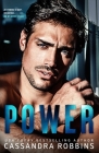 Power: Special Edition By Cassandra Robbins Cover Image