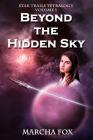 Beyond the Hidden Sky (Star Trails Tetralogy #1) Cover Image