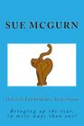The Life of a Fat Club Member - The Last Supper By Sue McGurn Cover Image