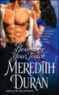 Bound by Your Touch By Meredith Duran Cover Image