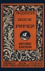 McGuffey's Eclectic Primer By William McGuffey Cover Image