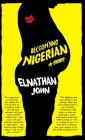 Becoming Nigerian: A Guide Cover Image