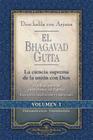 Dios Habla Con Arjuna: El Bhagavad Guita, Vol. 1: La Ciencia Suprema de La Unin Con Dios By Paramahansa Yogananda Cover Image
