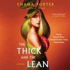 The Thick and the Lean By Chana Porter Cover Image