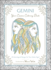 Gemini: Your Cosmic Coloring Book: 24 Astrological Designs for Your Zodiac Sign! By Mecca Woods Cover Image