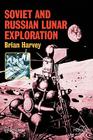 Soviet and Russian Lunar Exploration Cover Image