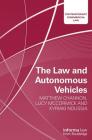 The Law and Autonomous Vehicles (Contemporary Commercial Law) Cover Image