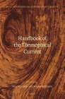 Handbook of the Theosophical Current (Brill Handbooks on Contemporary Religion #7) Cover Image