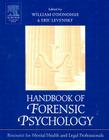 Handbook of Forensic Psychology: Resource for Mental Health and Legal Professionals Cover Image