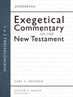 1 and 2 Thessalonians: 13 (Zondervan Exegetical Commentary on the New Testament) Cover Image