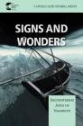 Signs and Wonder: Encountering Jesus of Nazareth By The Evangelical Catholic Ministry Cover Image