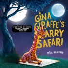 Gina Giraffe's Starry Safari Cover Image