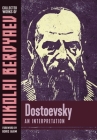 Dostoevsky: An Interpretation Cover Image