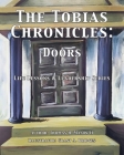The Tobias Chronicles: Life Lessons & Leadership Series: DOORS Cover Image