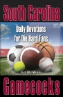 Daily Devotions for Die-Hard Fans South Carolina Gamecocks Cover Image