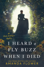 I Heard a Fly Buzz When I Died (An Emily Dickinson Mystery #2) Cover Image