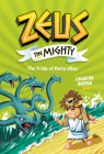 Zeus the Mighty: The Trials of HairyClees (Book 3) Cover Image