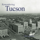 Remembering Tucson Cover Image