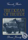 Granville Barker and the Dream of Theatre Cover Image