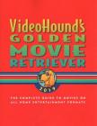 Videohound's Golden Movie Retriever 2019: The Complete Guide to Movies on Vhs, DVD, and Hi-Def Formats Cover Image