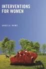 Interventions for Women By Angela Hume Cover Image