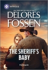 The Sheriff's Baby By Delores Fossen Cover Image