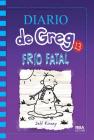 Frio Fatal = The Meltdown (Diario de Greg #13) By Jeff Kinney Cover Image