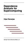 Dependence Analysis for Supercomputing Cover Image