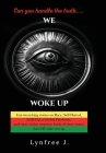 We Woke Up By Lynfree J Cover Image