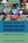 Essential Theories of Counseling and Psychotherapy By Carlos Zalaquett Cover Image