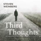 Third Thoughts Lib/E By Steven Weinberg, John Lescault (Read by) Cover Image