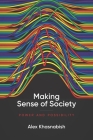 Making Sense of Society: Power and Possibility Cover Image