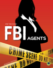 FBI Agents By Madison Capitano Cover Image