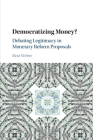 Democratizing Money? By Beat Weber Cover Image