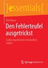 Den Fehlerteufel Ausgetrickst: Codierungstheorie Verständlich Erklärt (Essentials) By Olaf Manz Cover Image
