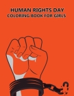 Human Rights Day Coloring Book For Girls By Daneil Press Cover Image