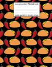 Composition Notebook: College Ruled Food Taco Chili Cute Composition Notebook, Girl Boy School Notebook, College Notebooks, Composition Book By Majestical Notebook Cover Image