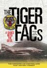 The Tiger Facs: A Dance with the Devil By Donald Bell and the Tiger Facs Cover Image