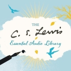 C. S. Lewis Essential Audio Library By C. S. Lewis, Julian Rhind-Tutt (Read by), James Simmons (Read by) Cover Image
