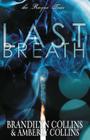 Last Breath (Rayne Tour #2) Cover Image