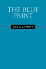 The Blue Print By Eddie Loterte Cover Image