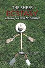 The Sheer Ecstasy of Being a Lunatic Farmer By Joel Salatin Cover Image