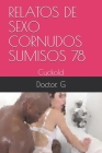 Relatos de Sexo Cornudos Sumisos 78: Cuckold Cover Image