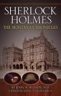 Sherlock Holmes: The Montana Chronicles By John S. Fitzpatrick Cover Image