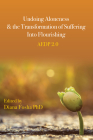 Undoing Aloneness and the Transformation of Suffering Into Flourishing: Aedp 2.0 Cover Image