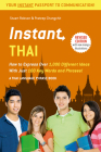 Instant Thai: How to Express 1,000 Different Ideas with Just 100 Key Words and Phrases! (Thai Phrasebook & Dictionary) (Instant Phrasebook Series) Cover Image