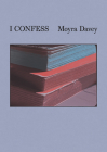 Moyra Davey: I Confess Cover Image