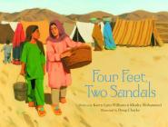 Four Feet, Two Sandals By Karen Lynn Williams, Khadra Mohammed, Doug Chayka (Illustrator) Cover Image