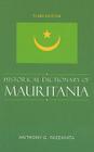 Historical Dictionary of Mauritania (Historical Dictionaries of Africa #110) By Anthony G. Pazzanita Cover Image