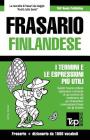 Frasario Italiano-Finlandese e dizionario ridotto da 1500 vocaboli Cover Image